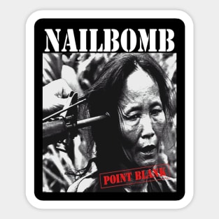 Nailbomb Point Blank Sticker